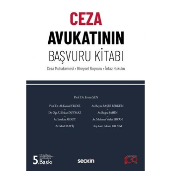 Ceza Avukatının Başvuru Kitabı Ersan Şen