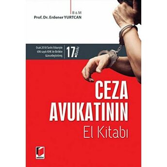 Ceza Avukatının El Kitabı Erdener Yurtcan