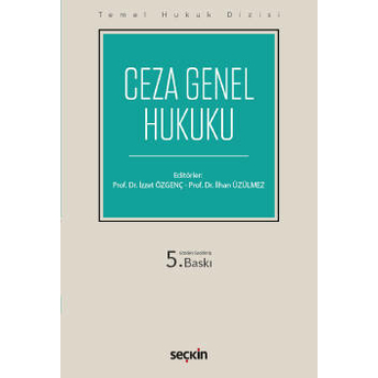 Ceza Genel Hukuku (Thd) Izzet Özgenç