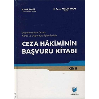 Ceza Hakiminin Başvuru Kitabı (2 Kitap Takım) Ciltli Aynur Arslan Polat