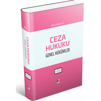 Ceza Hukuku Genel Hükümler (Ciltli) Ciltli Berrin Akbulut