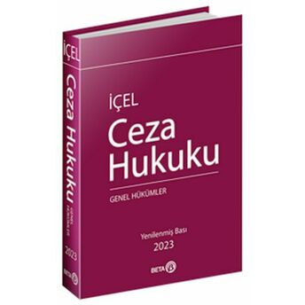 Ceza Hukuku - Genel Hükümler Kayıhan Içel