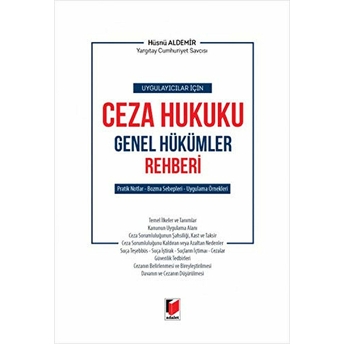 Ceza Hukuku Genel Hükümler Rehberi Ciltli Hüsnü Aldemir