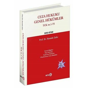 Ceza Hukuku Genel Hükümler Tck M.1-75 Ders Kitabı Hamide Zafer