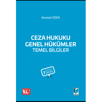 Ceza Hukuku Genel Hükümler Temel Bilgiler Mustafa Özen