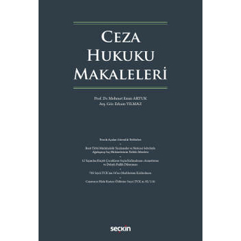 Ceza Hukuku Makaleleri Mehmet Emin Artuk