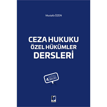 Ceza Hukuku Özel Hükümler Dersleri Mustafa Özen