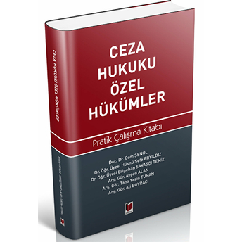 Ceza Hukuku Özel Hükümler Pratik Çalışma Kitabı Ali Boyracı