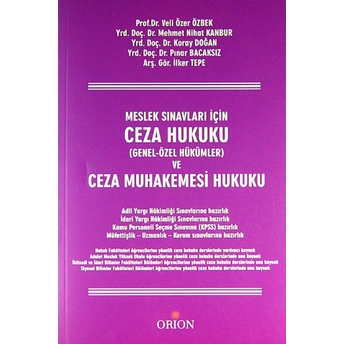 Ceza Hukuku Ve Ceza Muhakemesi Hukuku