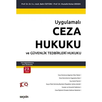 Ceza Hukuku Ve Güvenlik Tedbirleri Hukuku (Bahri Öztürk) Bahri Öztürk