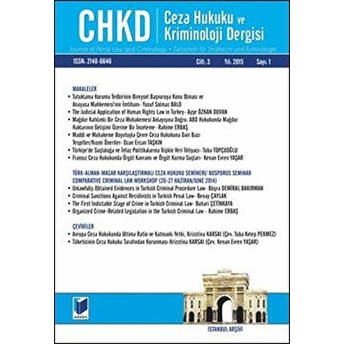 Ceza Hukuku Ve Kriminoloji Dergisi Cilt: 3 Yıl: 2015 Sayı: 1 Kolektif