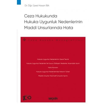 Ceza Hukukunda Hukuka Uygunluk Nedenlerinin Maddi Unsurlarında Hata Hasan Iba