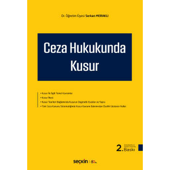 Ceza Hukukunda Kusur Serkan Meraklı