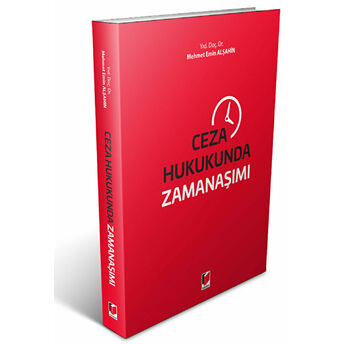 Ceza Hukukunda Zamanaşımı Mehmet Emin Alşahin