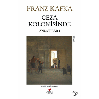 Ceza Kolonisinde / Anlatılar I Franz Kafka