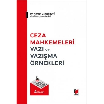 Ceza Mahkemeleri Yazı Ve Yazışma Örnekleri Ahmet Cemal Ruhi