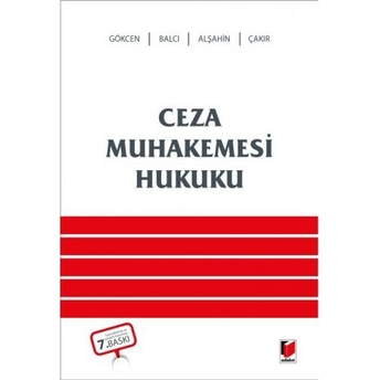 Ceza Muhakemesi Hukuku (Ahmet Gökcen) Ahmet Gökcen