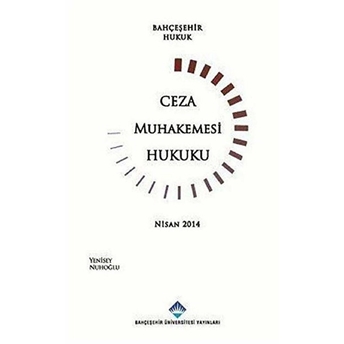 Ceza Muhakemesi Hukuku Ders Kitabı