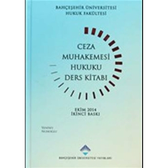 Ceza Muhakemesi Hukuku Ders Kitabı Ciltli Ayşe Nuhoğlu