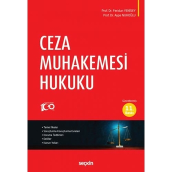 Ceza Muhakemesi Hukuku (Feridun Yenisey) Feridun Yenisey