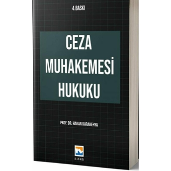 Ceza Muhakemesi Hukuku Hakan Karakehya