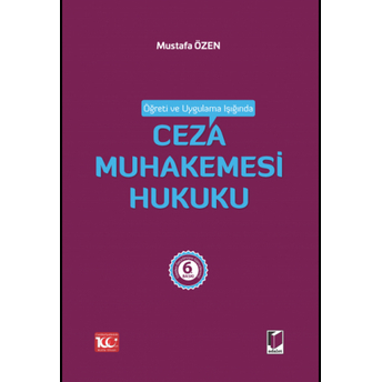 Ceza Muhakemesi Hukuku Mustafa Özen