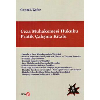 Ceza Muhakemesi Hukuku Pratik Çalışma Kitabı Prof. Dr. Hamide Zafer - Nur Centel