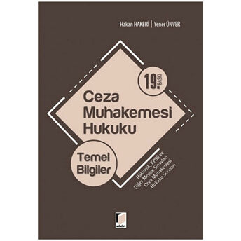 Ceza Muhakemesi Hukuku Temel Bilgiler Hakan Hakeri