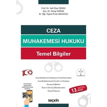 Ceza Muhakemesi Hukuku Temel Bilgiler Veli Özer Özbek