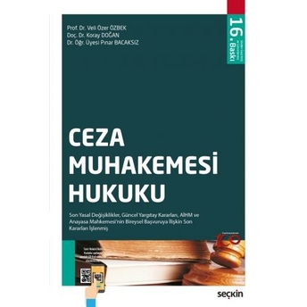 Ceza Muhakemesi Hukuku (Veli Özer Özbek) Veli Özer Özbek