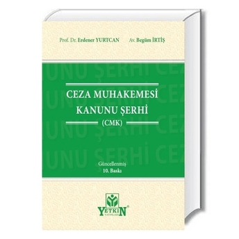 Ceza Muhakemesi Kanunu Şerhi (Cmk) Erdener Yurtcan