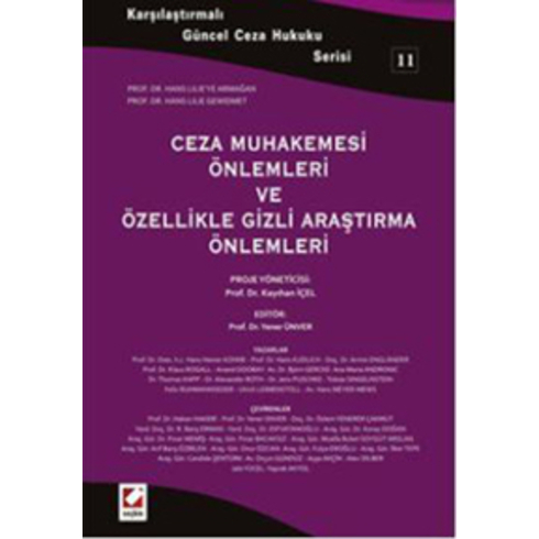 Ceza Muhakemesi Önlemleri Ve Özellikle Gizli Araştırma Önlemleri