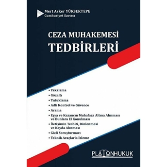 Ceza Muhakemesi Tedbirleri - Mert Asker Yüksektepe