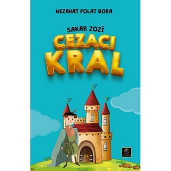 Cezacı Kral - Sakar Zozi - Nezahat Polat Bora