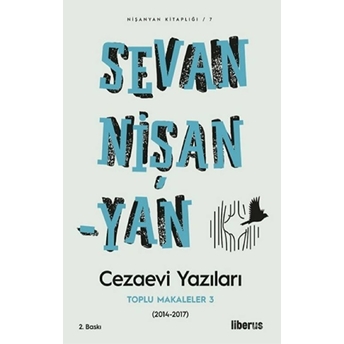 Cezaevi Yazıları Toplu Makaleler 3 Sevan Nişanyan