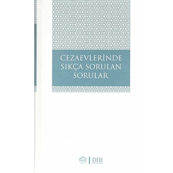 Cezaevlerinde Sıkça Sorulan Sorular Kolektif