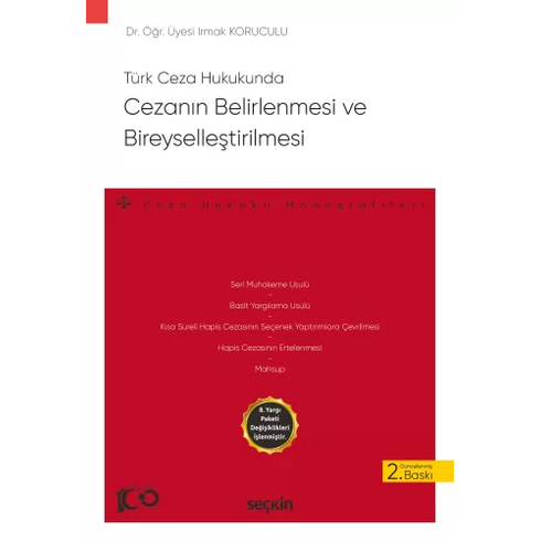 Cezanın Belirlenmesi Ve Bireyselleştirilmesi Irmak Koruculu