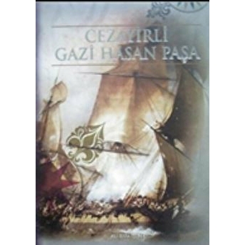 Cezayirli Gazi Hasan Paşa Ali Rıza Işipek