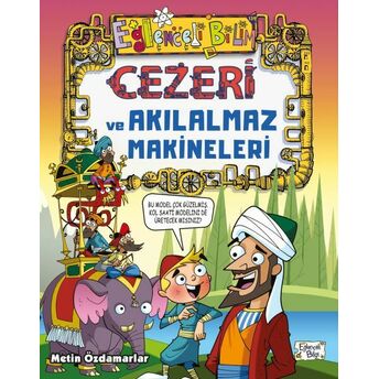 Cezeri Ve Akılalmaz Makineleri Metin Özdamarlar