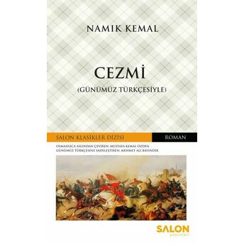 Cezmi - Günümüz Türkçesiyle Namık Kemal