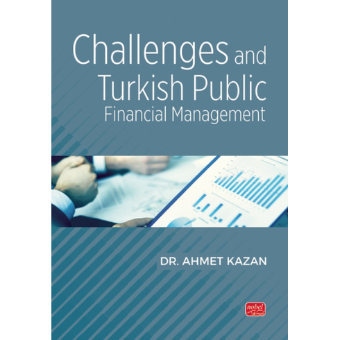 Challenges And Turkish Public Financial Management Ahmet Kazan