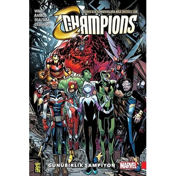 Champions 3 - Günübirlik Şampiyon Mark Waid