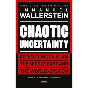 Chaotic Uncertainty (Ciltli) Immanuel Wellerstein