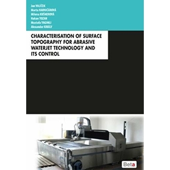 Characterisation Of Surface Topography For Abrasive Waterjet Technology And Its Control