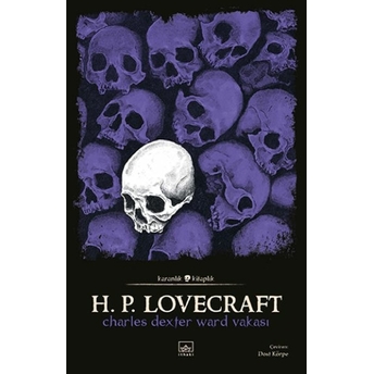 Charles Dexter Ward Vakası H.p. Lovecraft