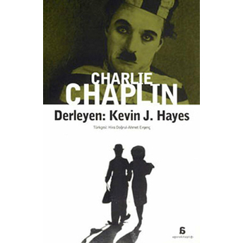 Charlie Chaplin Kevin J. Hayes