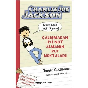 Charlie Joe Jackson Ve Kimse Bana Inek Diyemez Tommy Greenwald