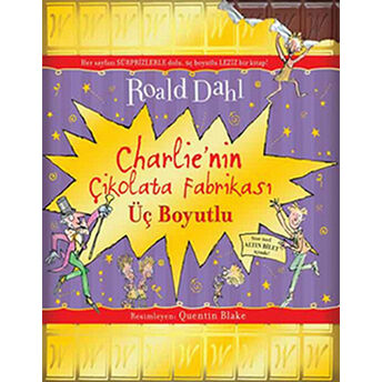 Charlie’nin Çikolata Fabrikası (Üç Boyutlu) Ciltli Roald Dahl