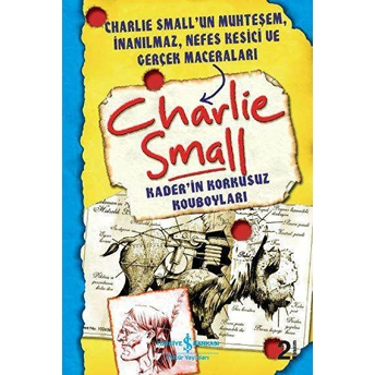 Charlie Small - Kaderin Korkusuz Kovboyları Charlie Small