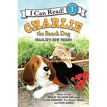 Charlie The Ranch Dog: Charlie'S New Friend Ree Drummond